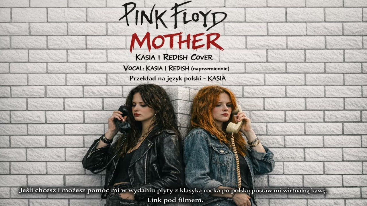 Pink Floyd &ndash; Mother | cover po polsku | Kasia i Redish | Klasyka rocka po polsku