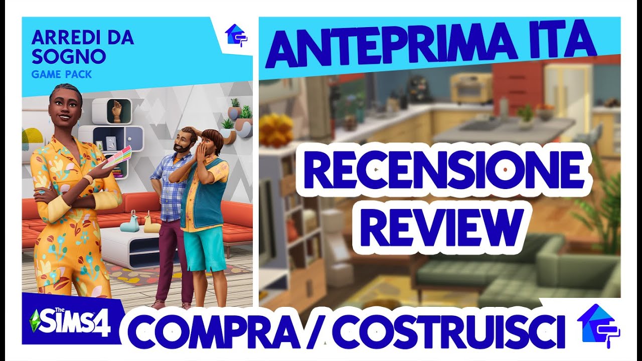 🖌️🏠ARREDI DA SOGNO!🖌️🏠 GAMEPACK REVIEW /RECENSIONE ITA THE SIMS 4 - COMPRA/COSTRUISCI
