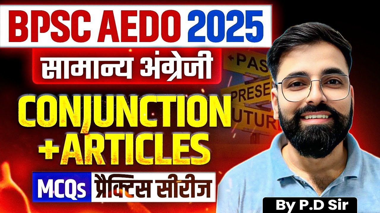BPSC AEDO General English 2025 | BPSC AEDO English | Conjunction + Articles MCQs | AEDO English