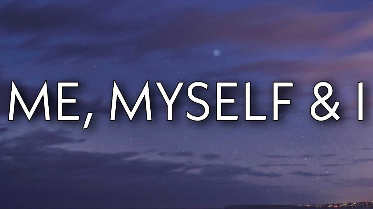 G-Eazy & Bebe Rexha - Me, Myself & I (Clean) (Lyrics)