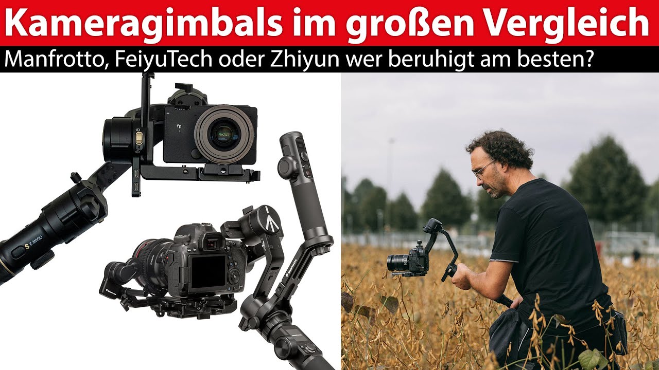 Drei Kamera-Gimbals im großen Praxistest: FeiyuTech AK4500, Manfrotto MVG460 und Zhiyun Crane 2S