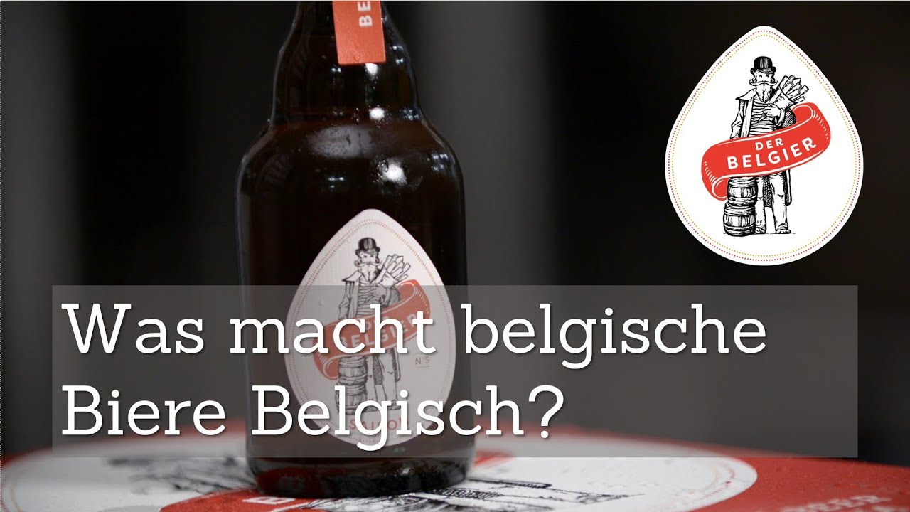 Was macht belgische Biere belgisch?