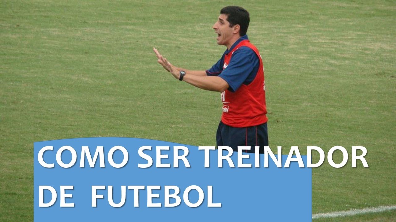 Como ser TREINADOR DE FUTEBOL - Por Fabio Cunha