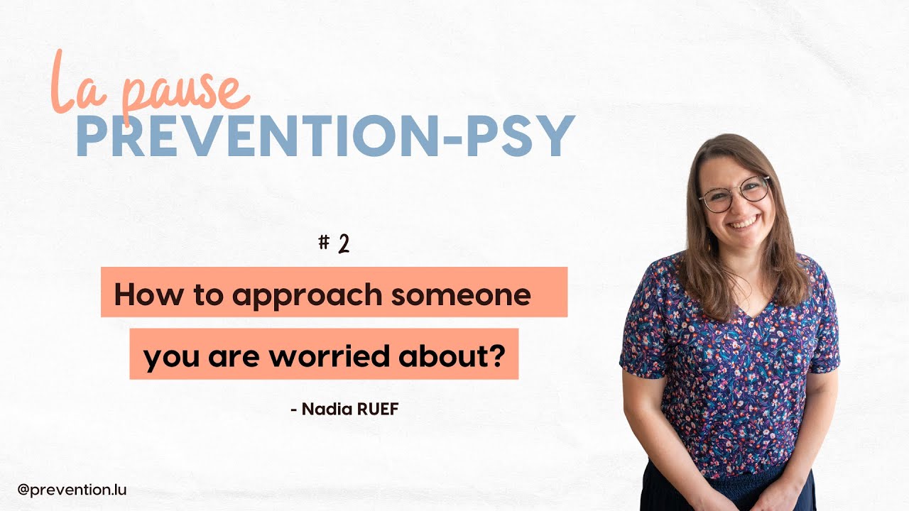 #2 How to approach someone you are worried about?
