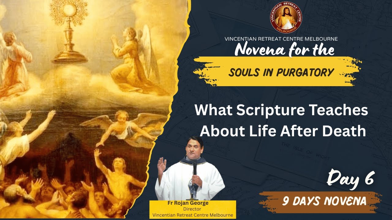 What Scripture Teaches About Life After Death | Fr Rojan George | VRCM Australia