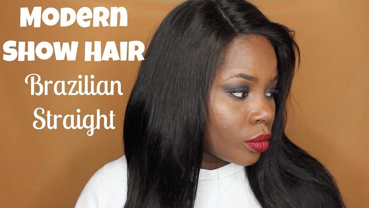Brazilian Straight In Depth Review - Modern Show Hair Company || BeautifulEntity