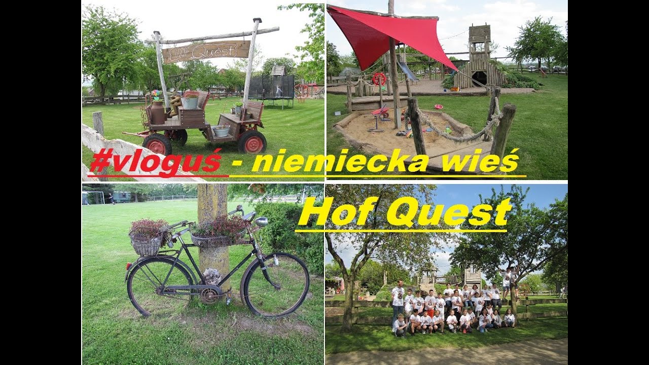 Życie w Niemczech 'Hof Quest' niem. wieś, agroturystyka, szkoła w DE i zakończenie podstaw&oacute;wki #vlog