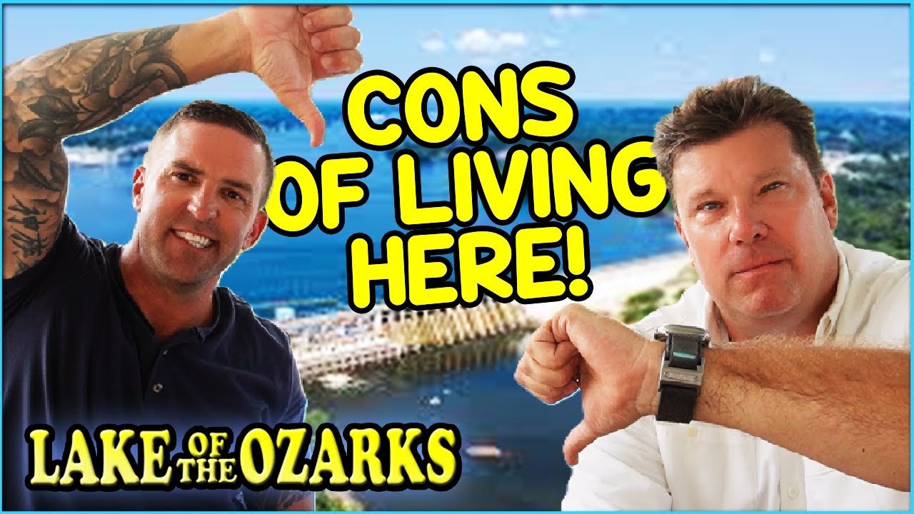 Cons of Living in Lake of the Ozarks 2025