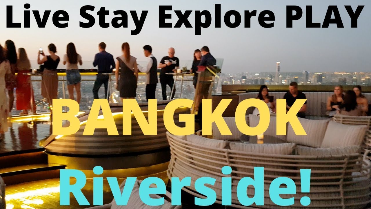 Bangkok Riverside Top Spots + Hidden Gems 5* Chao Phraya Area