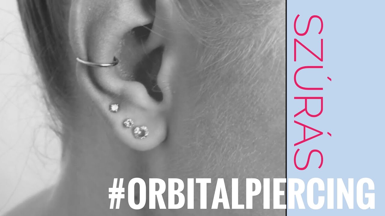 Orbital conch piercing szúrás Székesfehérvár Budapest Poórné Tünde