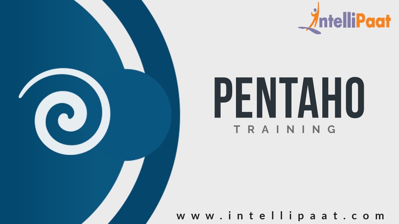 Pentaho Training | Pentaho Tutorial | Pentaho Online Training | Intellipaat