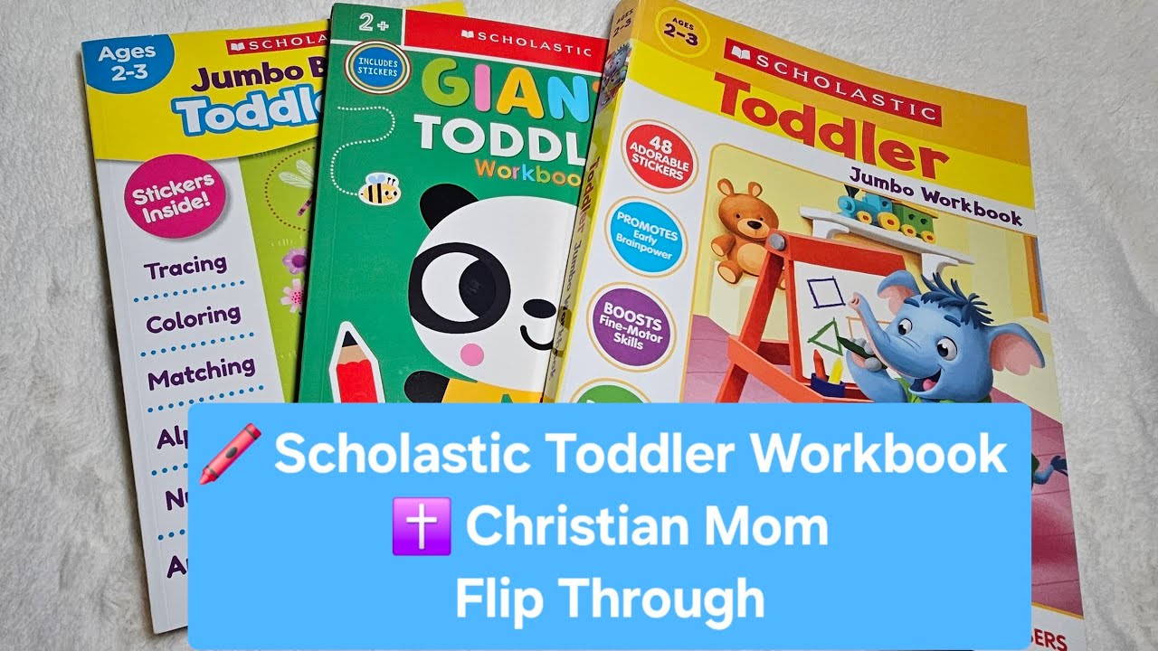 📚Scholastic Toddler 2+ Workbook Flip Through✝️Christian Homeschool