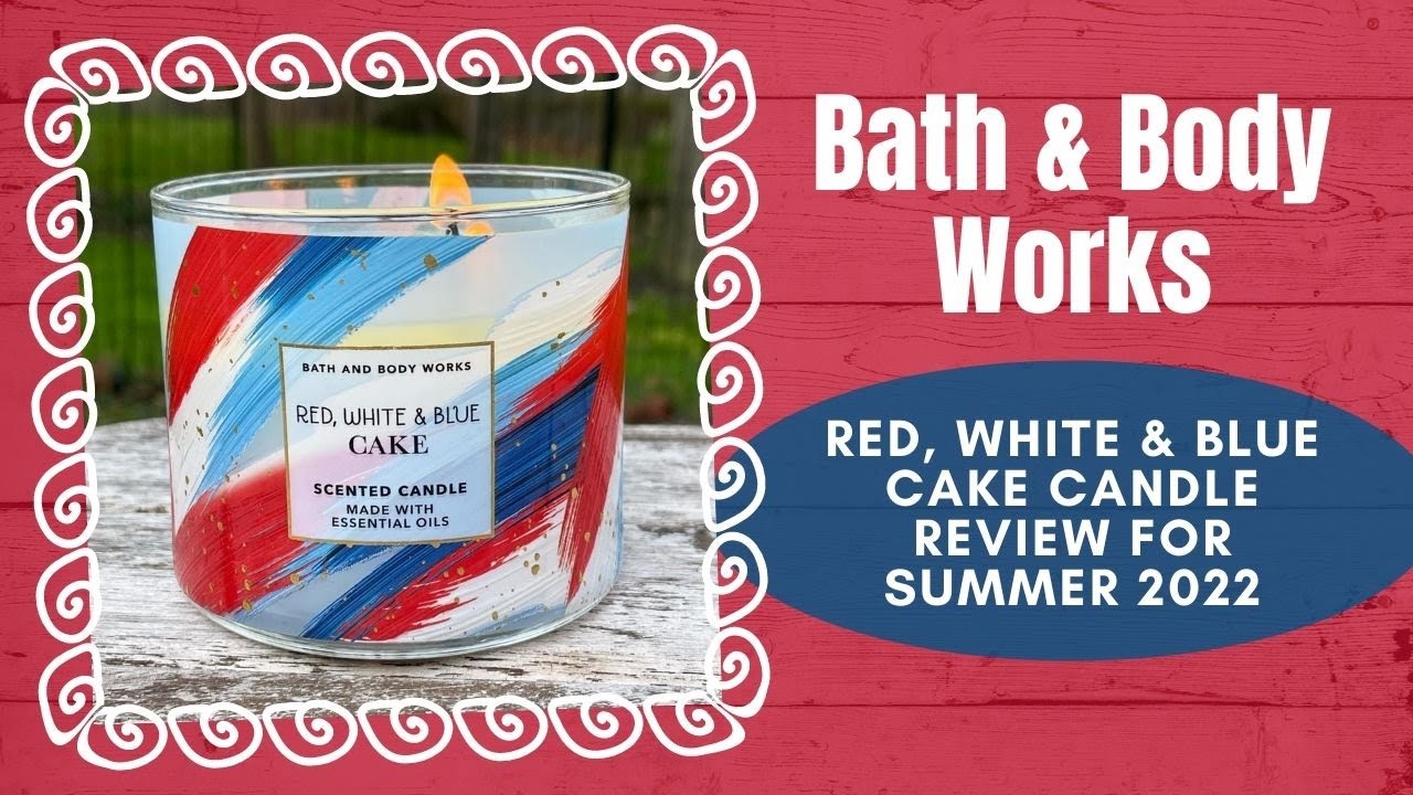 Bath & Body Works NEW Red, White & Blue Cake Candle Review for Summer 2022