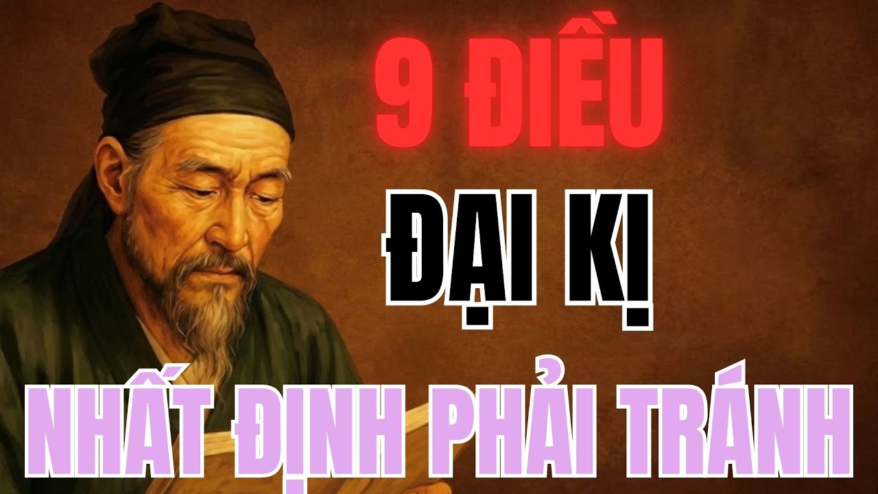9 ĐIỀU ĐẠI KỊ KHIẾN GIA Đ&Igrave;NH LỤI BẠI - KH&Ocirc;NG PHẢI AI CŨNG BIẾT ĐỂ TR&Aacute;NH | K&Yacute; SỰ CỔ NH&Acirc;N
