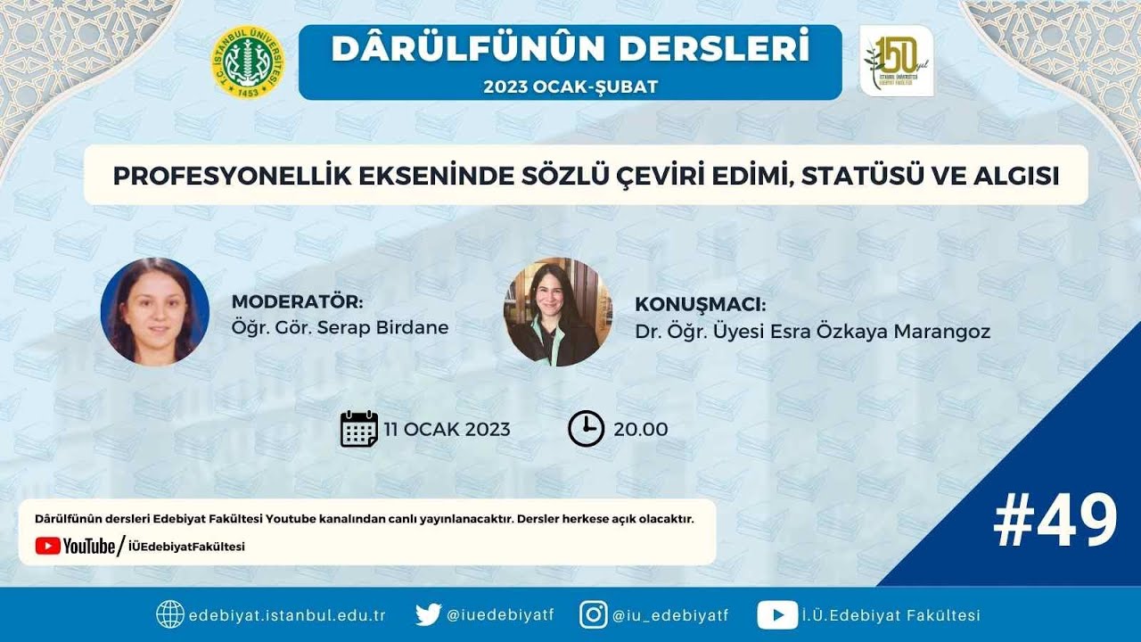 49. Dârülfünûn Dersi: 
