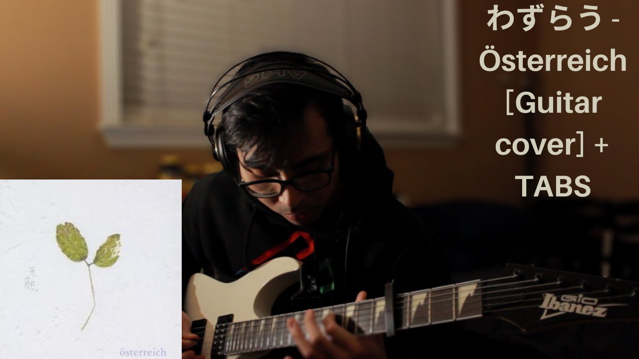わずらう - Österreich [Guitar Cover] + TABS