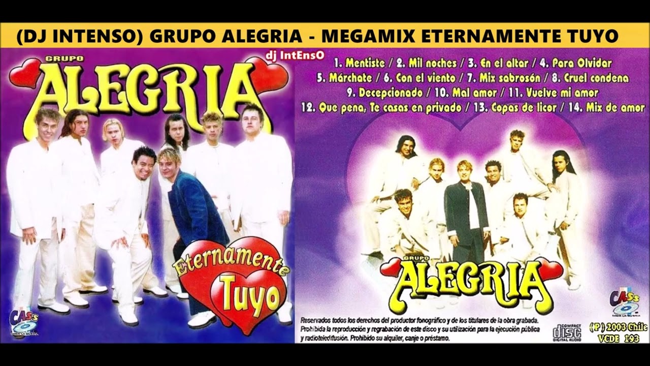 Grupo Alegría - Megamix Eternamente Tuyo