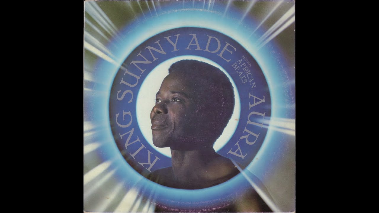 King Sunny Ade & His African Beats - Aura (1984) Side 2, vinyl LP