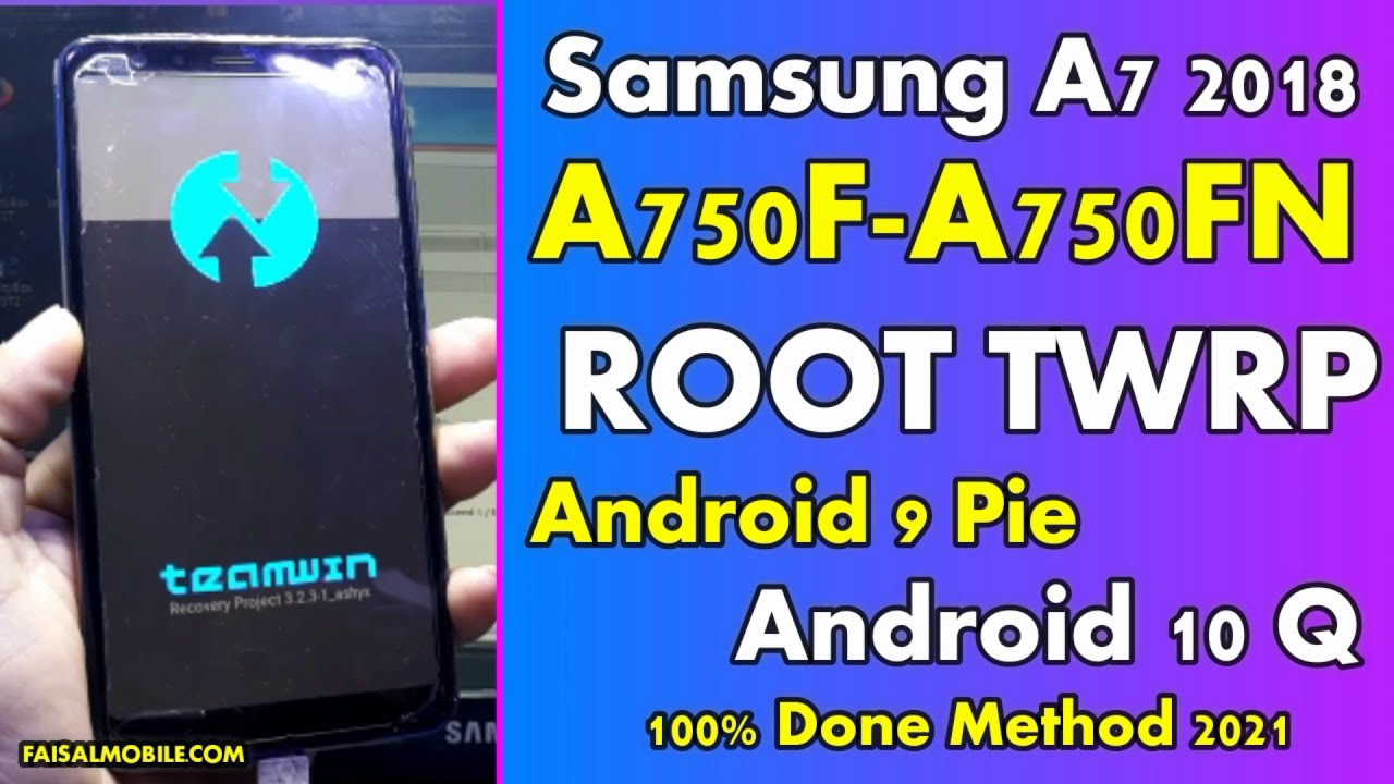 Как получить root-права на Samsung A7 SM-A750F/SM-A750FN Android 10 Q TWRP Root 100% Готово 2021 ...