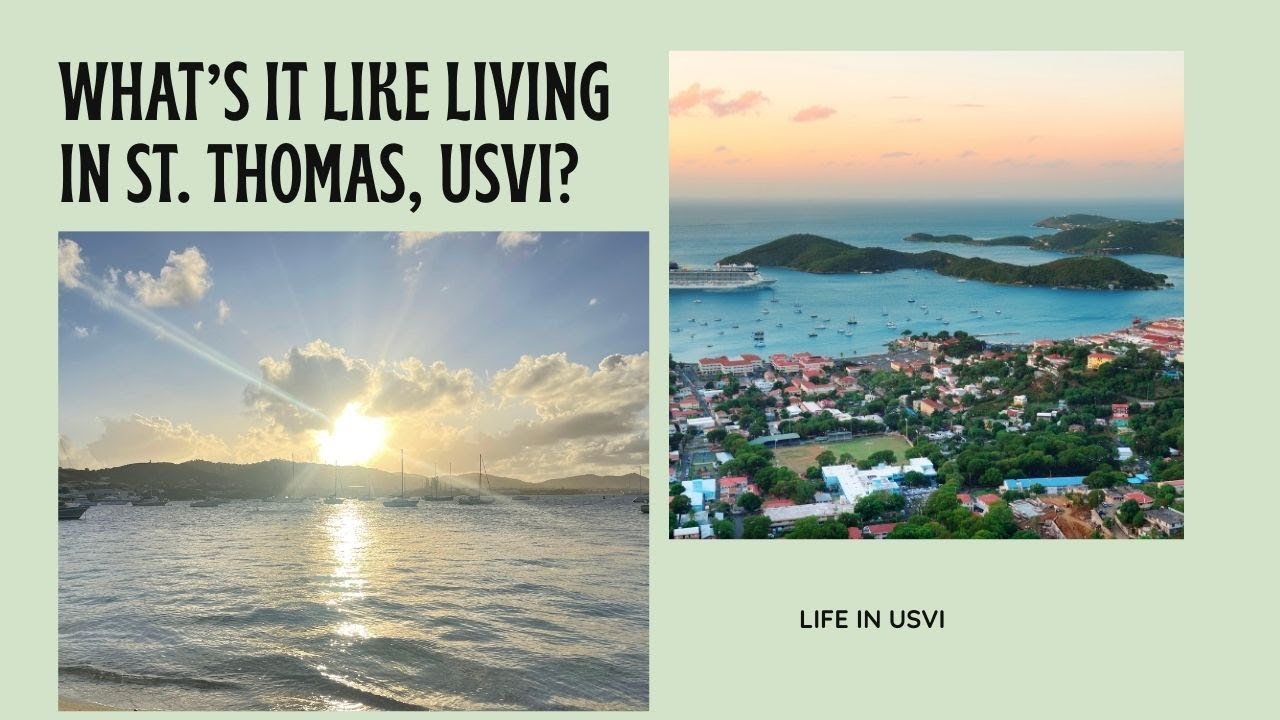 MarriedLifeTV   What It's Like to Live in St Thomas?