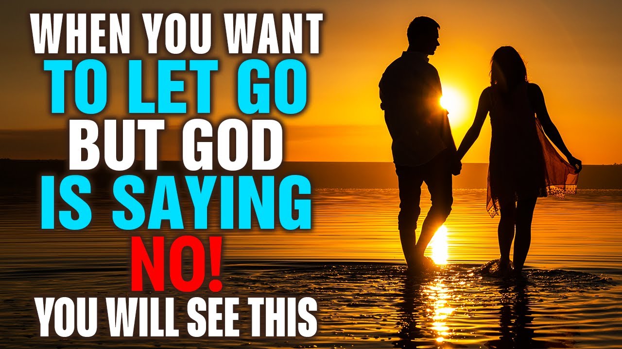 Signs from God: When to Hold On and Not Let Go of Someone