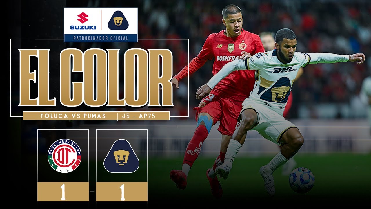 Color Suzuki | Toluca vs Pumas | Jornada 5