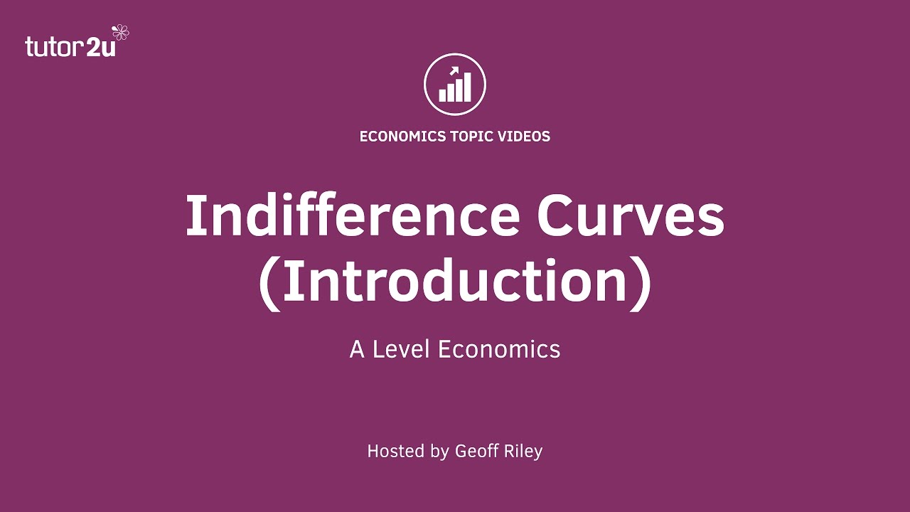Indifference Curves - Introduction - A Level and IB Economics