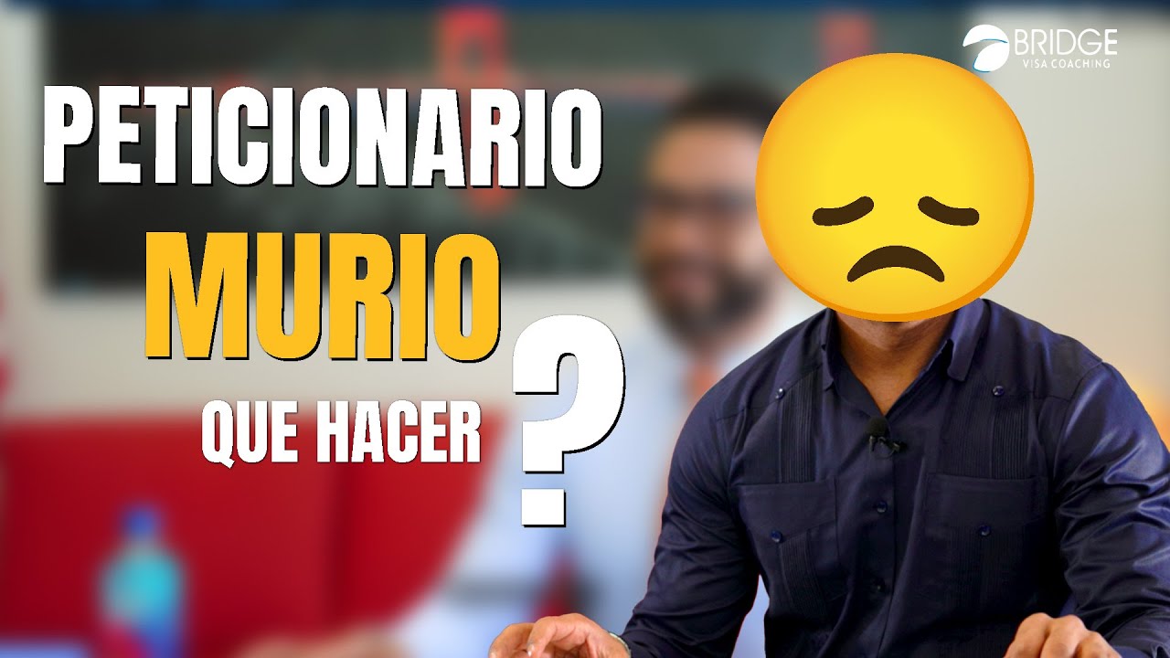 🌟NO TODO ESTA PERDIDO! 🌟 CÓMO REVIVIR UNA PETICIÓN DE RESIDENCIA SI FALLECE EL PETICIONARIO💔