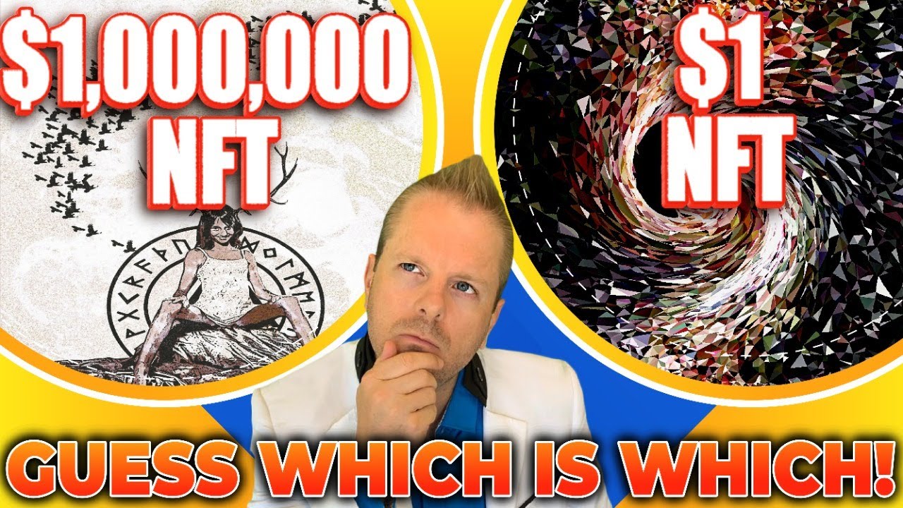 $1 NFT VS $1,000,000 NFT: Guess Which Is Which!