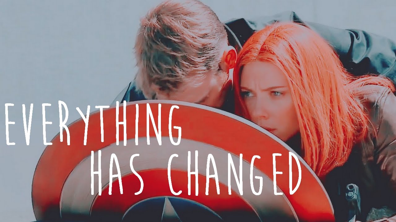 steve & natasha || everything has changed