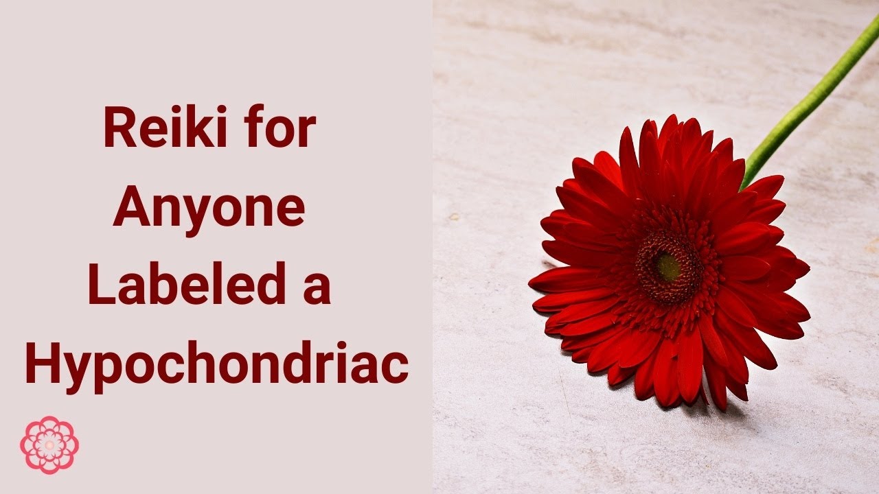 Reiki for Anyone Labeled a Hypochondriac 💮