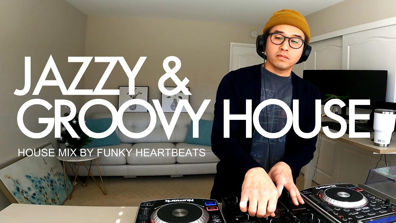 Groovy Jazzy Funky House Music Mix 61