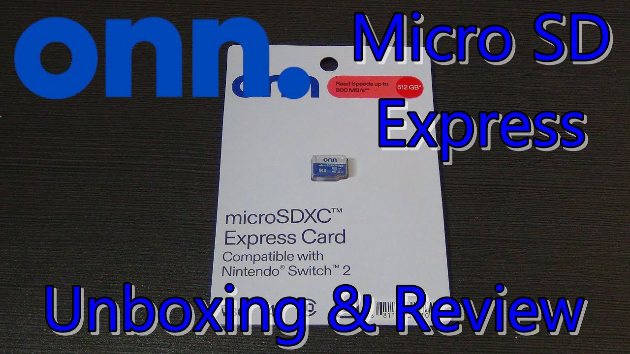 [Fe(r)eviews] Nintendo Switch 2 Micro SD Express ONN (512GB) - Unboxing & Review