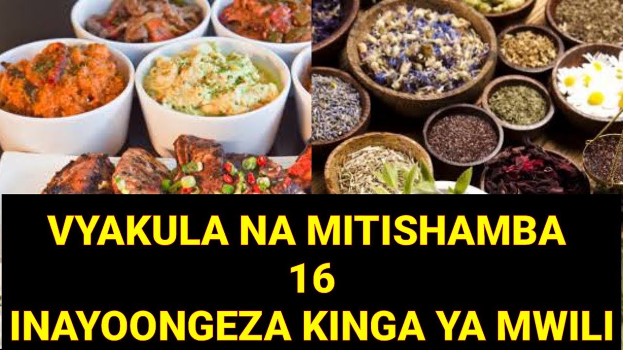 VYAKULA KUMI NA SITA VINAVYOONGEZA KINGA YA MWILI