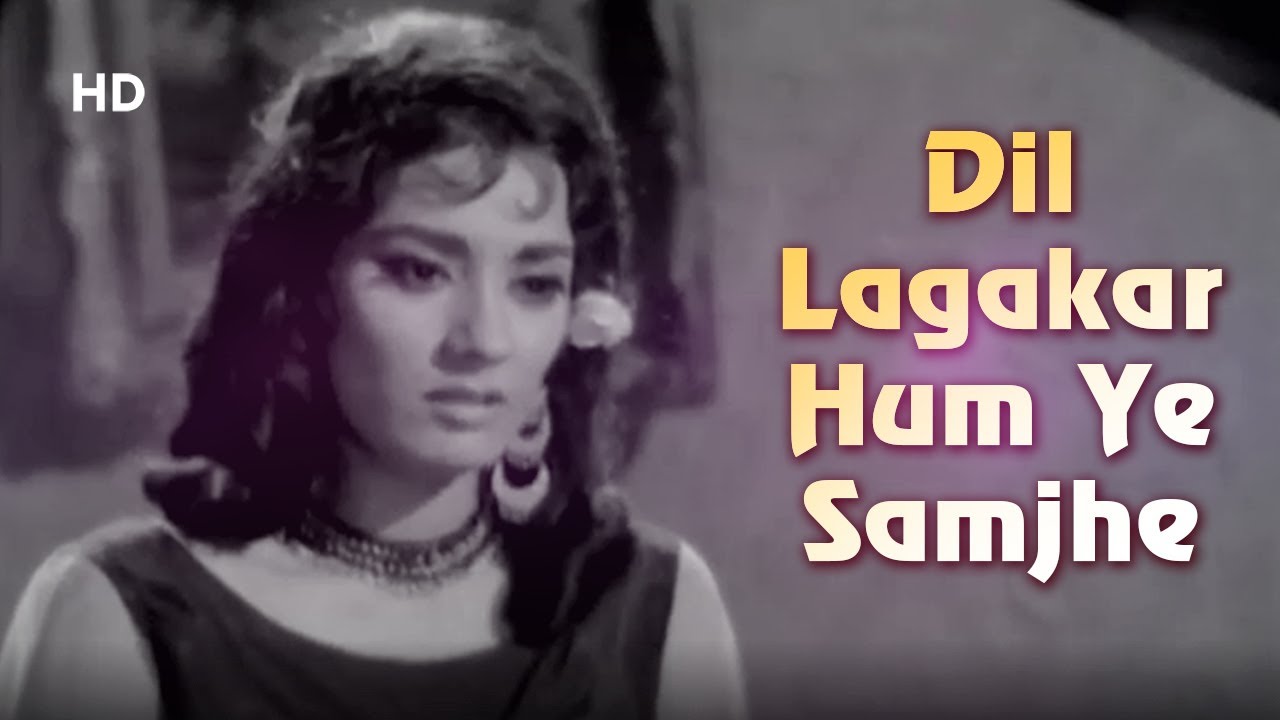 Dil Lagakar Hum Ye Samjhe II | Zindagi Aur Maut(1965) | Faryal, Pradeep Kumar | Hindi Classic Song