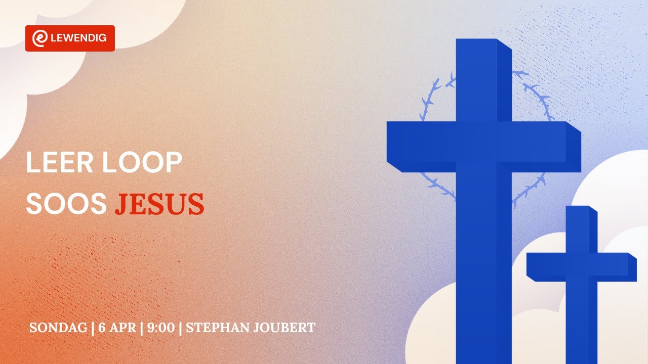 Leer loop soos Jesus [6 April 2025]