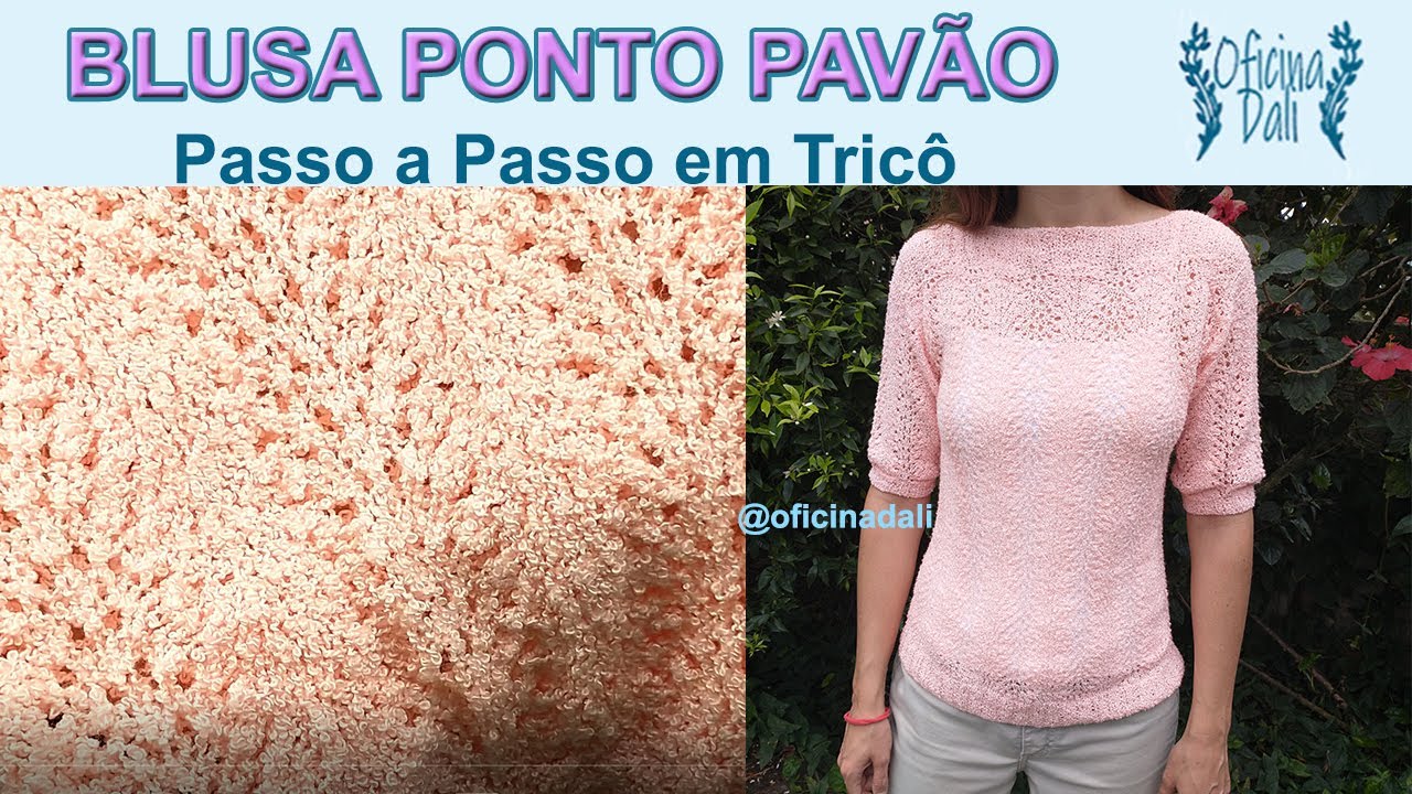 COMO FAZER UMA BLUSA PONTO PAVÃO EM TRICÔ - Como Fazer um Ponto em Tricô Ponto Trico Passo a Passo 1