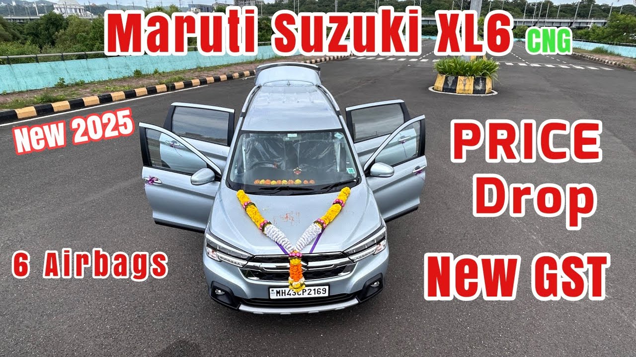 Brand New XL6 |2025| NEW GST | PRICE |#cng #car #marutisuzuki