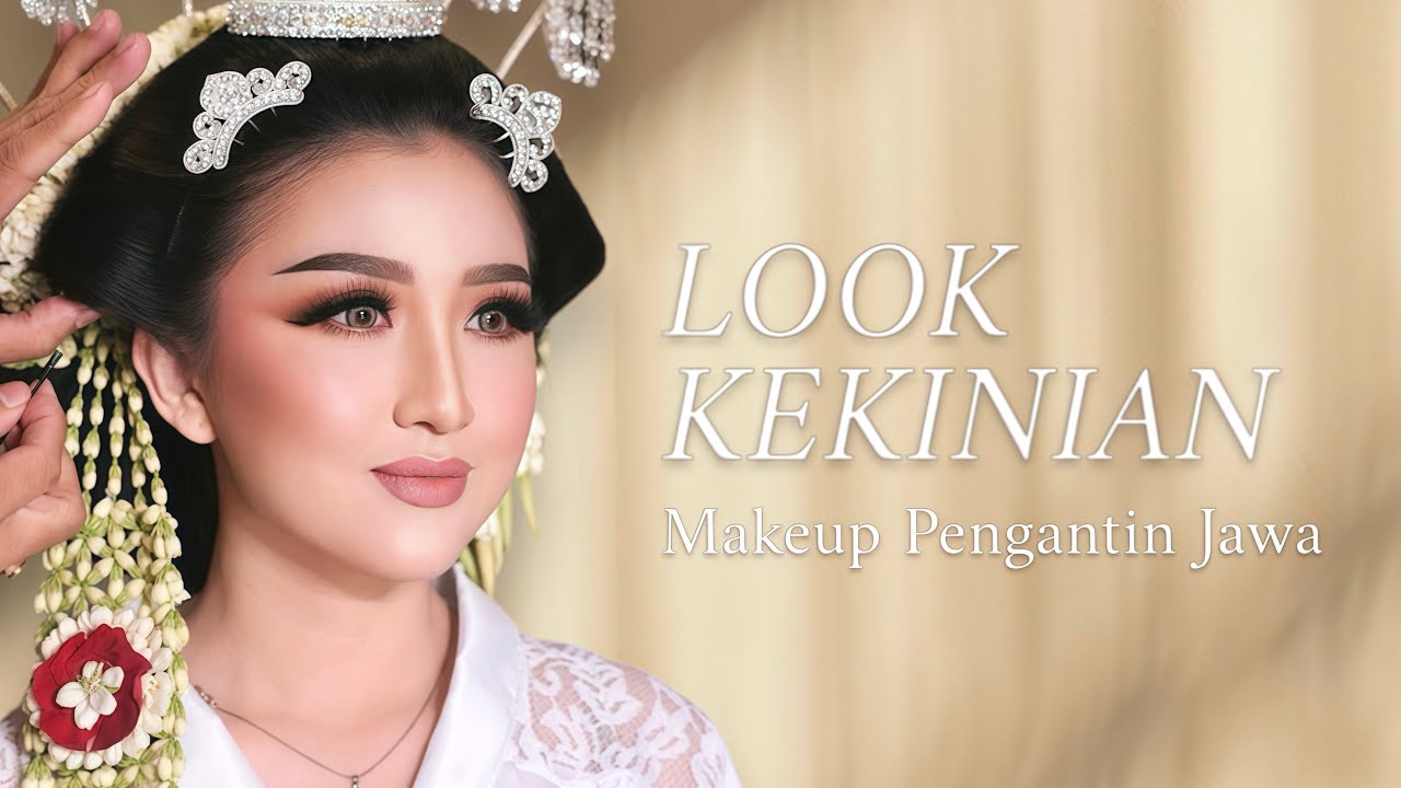 Tutorial Makeup Pengantin Jawa (LOOK KEKINIAN)