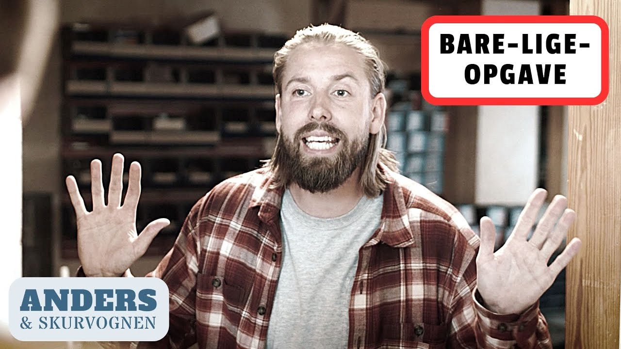 Anders & Skurvognen - Bare-lige-opgave