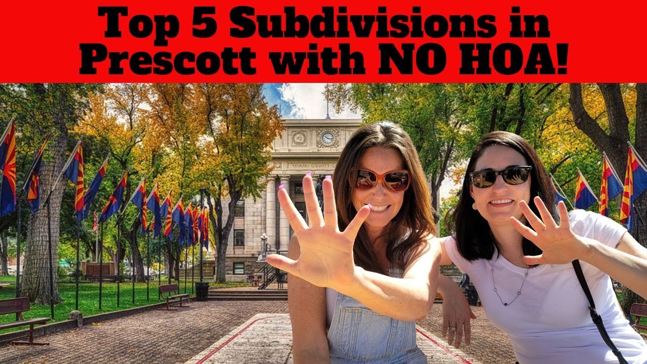 Top 5 Prescott Neighborhoods Without HOA Fees in 2025!