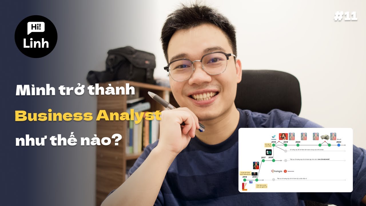 📌 Mình đã trở thành 💼 BUSINESS ANALYST như thế nào?