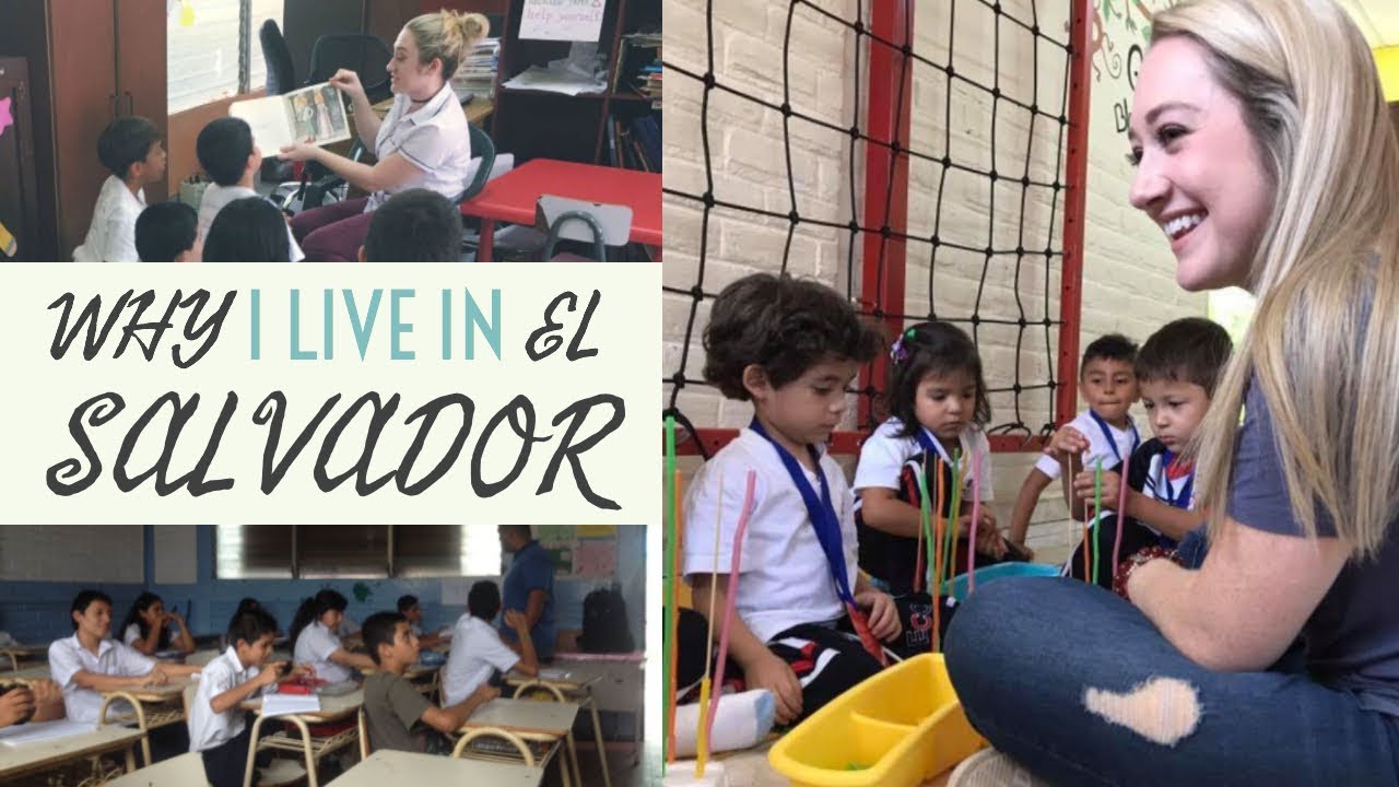 Why I Live In El Salvador