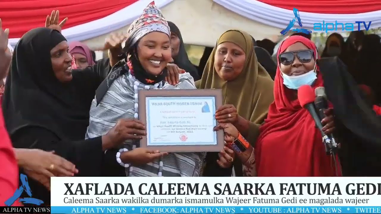 Xaflada Caleema Saraaka Fatuma Gedi
