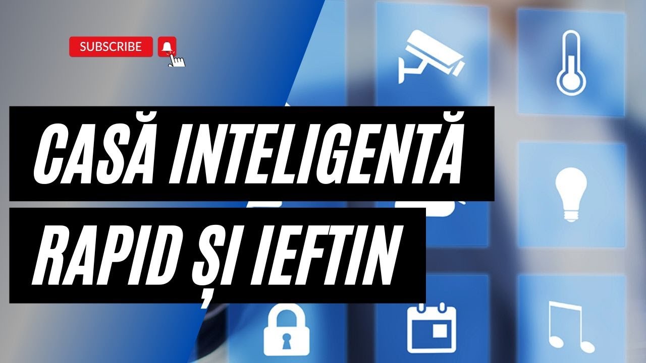 Smarthome de buget. Cum sa faci o casa inteligenta cu bani putini?