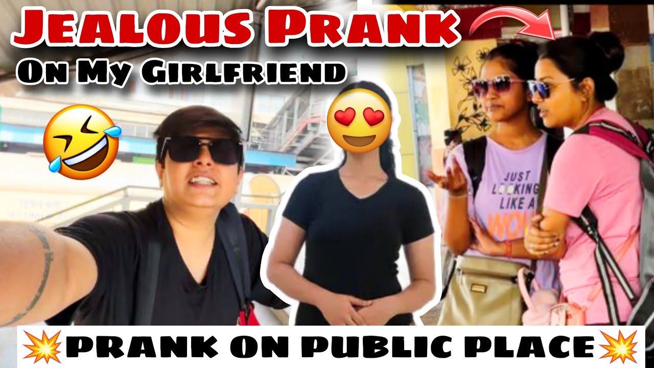 JEALOUS PRANK ON MY GIRLFRIEND 💥😂 Prank At Public Place ✌🏻🤣 #prank #prankvideo