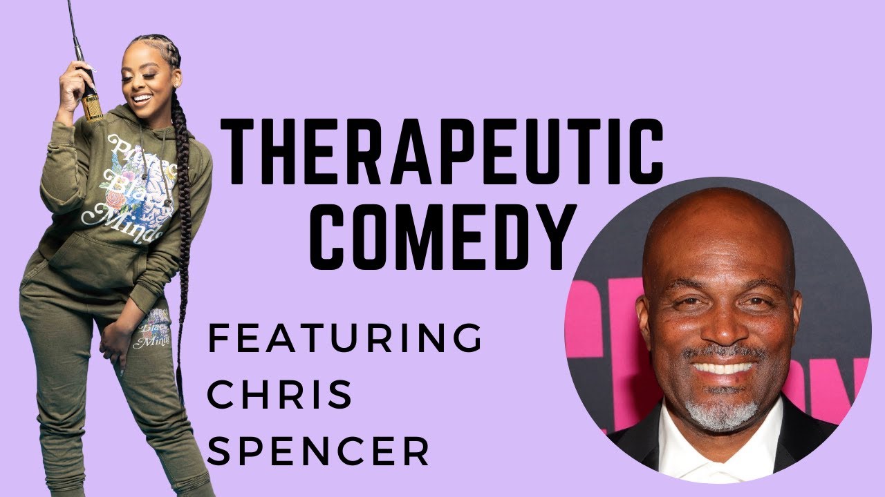 Therapeutic Comedy with Chris Spencer