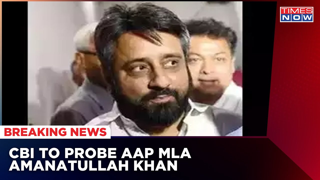 AAP MLA Amanatullah Khan To Face CBI Heat | Waqf Board Recruitment Scam | Latest News