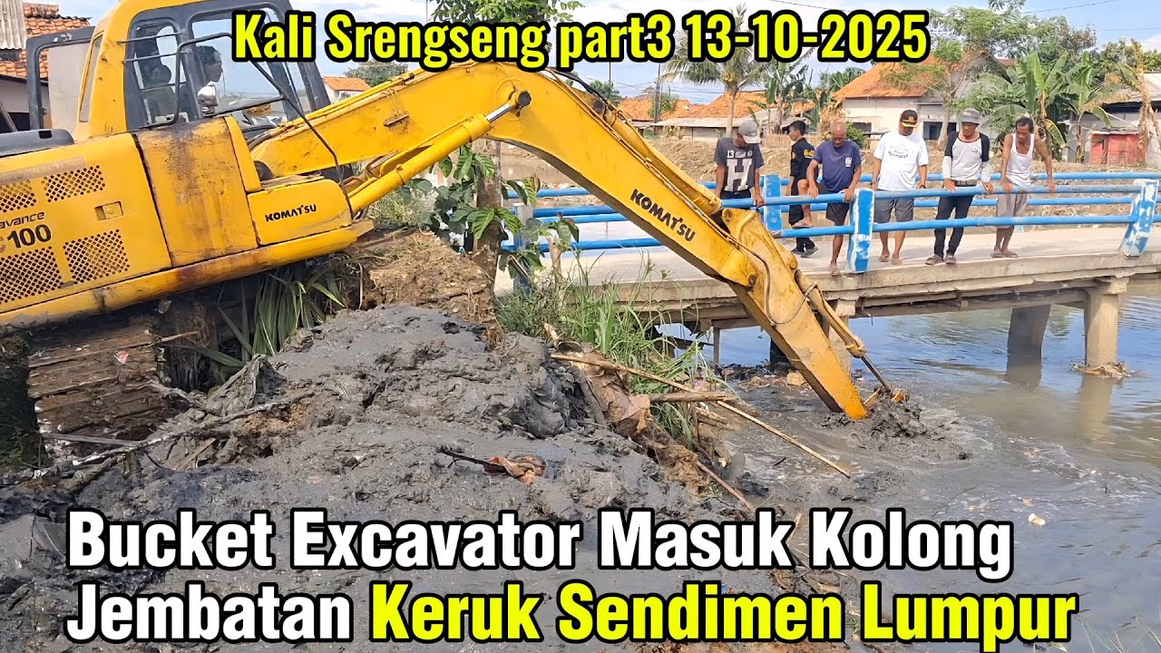 Bucket Excavator Masuk Kolong Jembatan Keruk Sendimen Lumpur #dedimulyadi