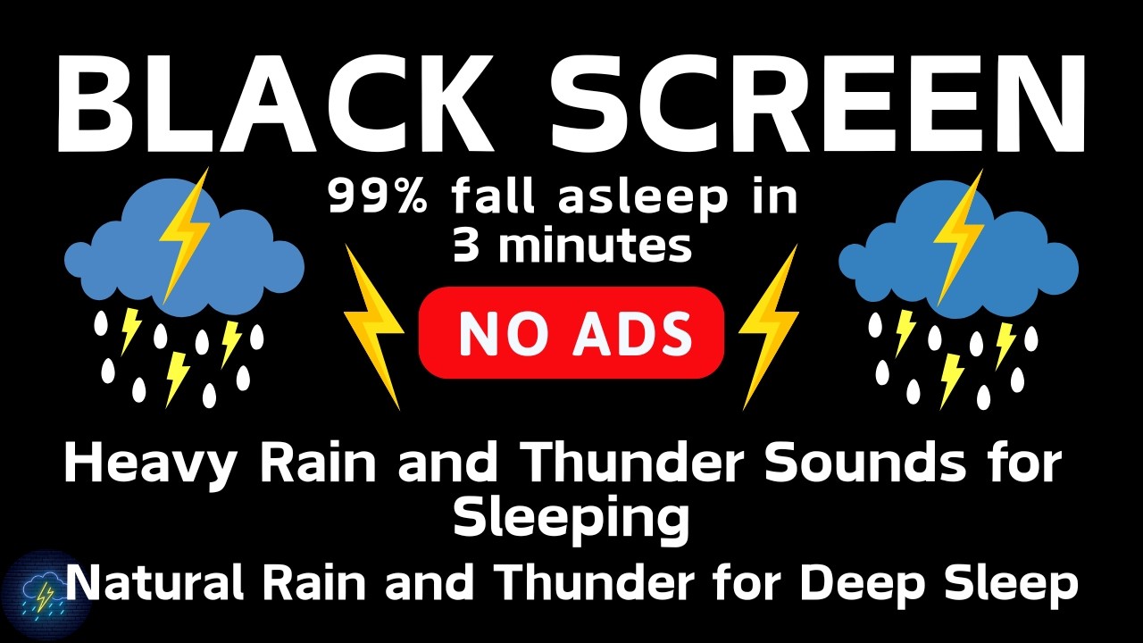 Heavy Rain and Thunder Sounds for Sleeping - Black Screen | Natural Rain and Thunder for Deep Sleep